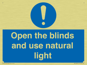 Open the blinds and use natural light